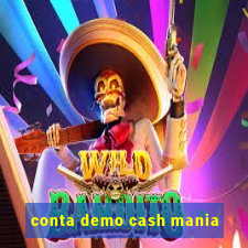 conta demo cash mania